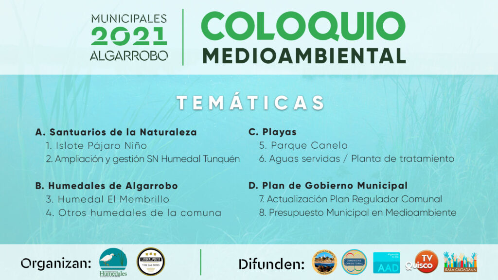 Algarrobo vivió inédito Coloquio Medioambiental con los candidatos a la alcaldía | Temáticas 8 Coloquio Medioambiental Algarrobo | Litoral Poeta de Las Artes | Agua Servidas, Algarrobo, capital náutica, El Membrillo, humedal tunquén, humedales, Islote Pájaro Niño, litoral de los poetas, Litoral Poeta, medioambiente, naturaleza, Parque Canelo, plan regulador, Presupuesto Municipal, provincia san antonio