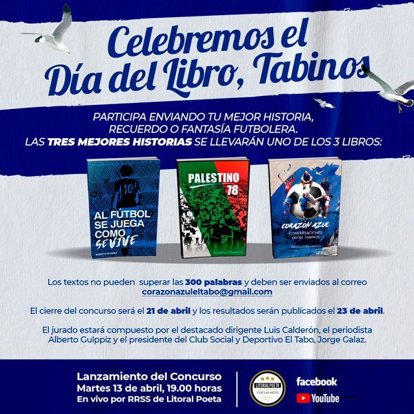 Los tabinos celebrarán el Día del Libro con entretenido concurso | rrss CONCURSO DIA LIBRO web | Litoral Poeta de Las Artes | corazón azul, el futbol se juega como vive, palestino 78, raíces tabinas