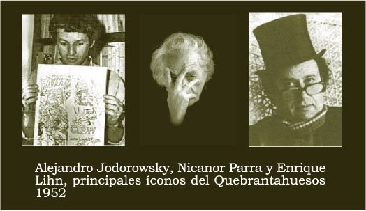 "Las cartas sobre la mesa": Parra y Jodorowsky | lihn parra jodorowsky quebrantahuesos | Litoral Poeta | alejandro jodorowsky, enrique lihn, litoral de los poetas, Litoral Poeta, Nicanor Parra