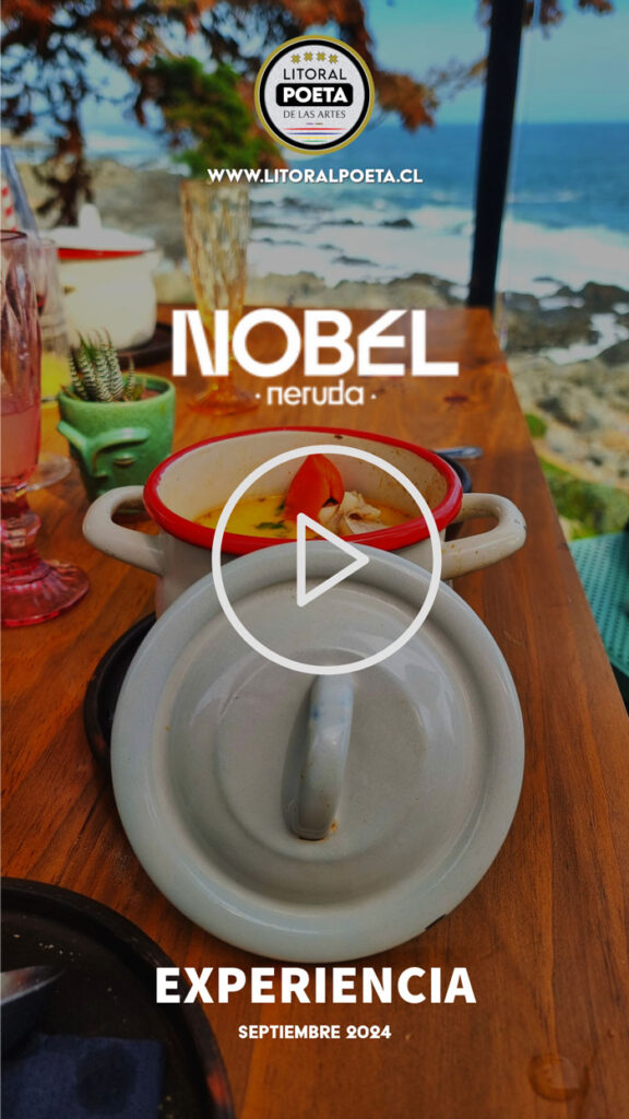 Nobel Neruda: una experiencia poética culinaria | nobel neruda experiencia play litoral poeta | Litoral Poeta de Las Artes | Isla Negra, litoral de los poetas, Litoral Poeta, Michael Borquez, Neruda, nobel, NotCo, Paulina Montecinos, Rebel, restaurante