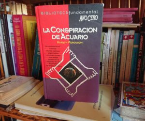 Conspiración de Acuario - Marilyn Ferguson