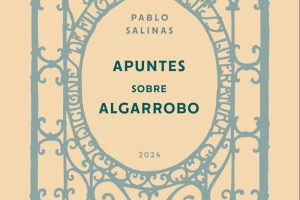 apuntes-sobre-algarrobo-pablo-salinas