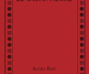 el despeñadero - álvaro ruiz